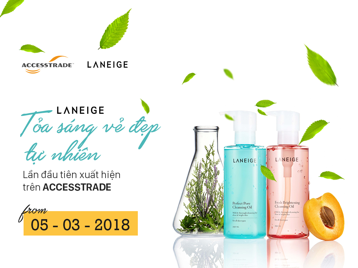 LANEIGE – TỎA SÁNG VẺ ĐẸP TỰ NHIÊN