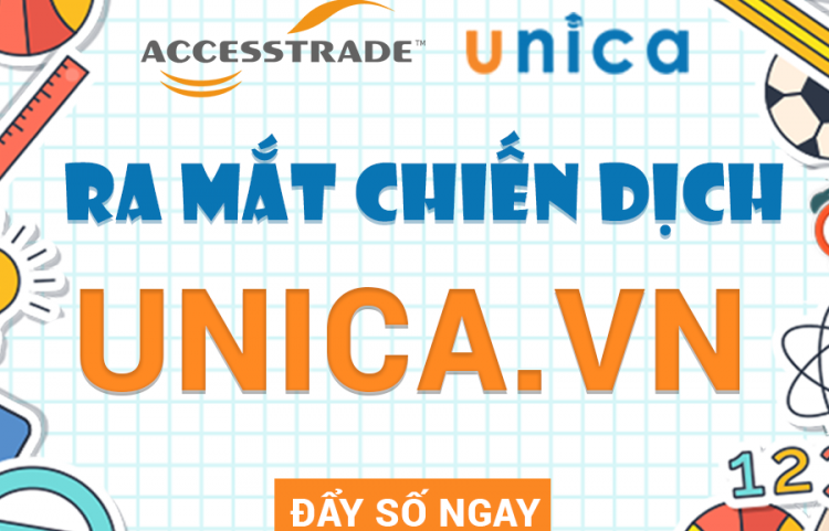Ra mắt chiến dịch UNICA Trên hệ thống ACCESSTRADE