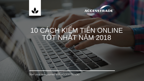 kiếm tiền online là gì? 10 cách kiếm tiền online 2018