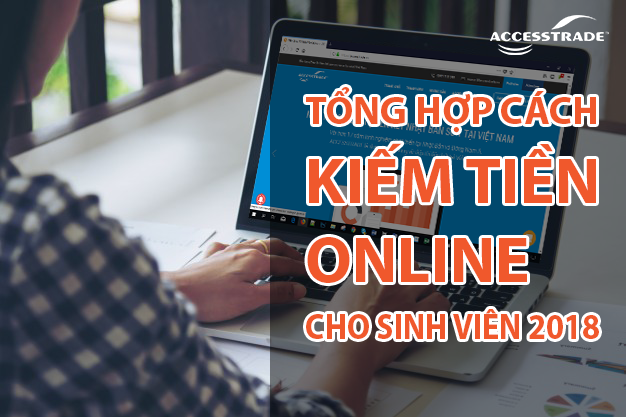 kiếm tiền online cho sinh viên 2018