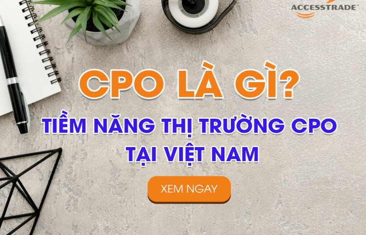 CPO là gì? Tiềm năng thị trường CPO tại Việt Nam