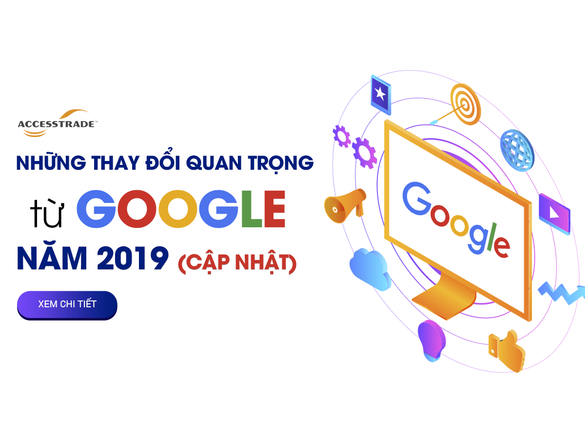 Read more about the article Những cập nhật thuật toán quan trọng từ Google năm 2019