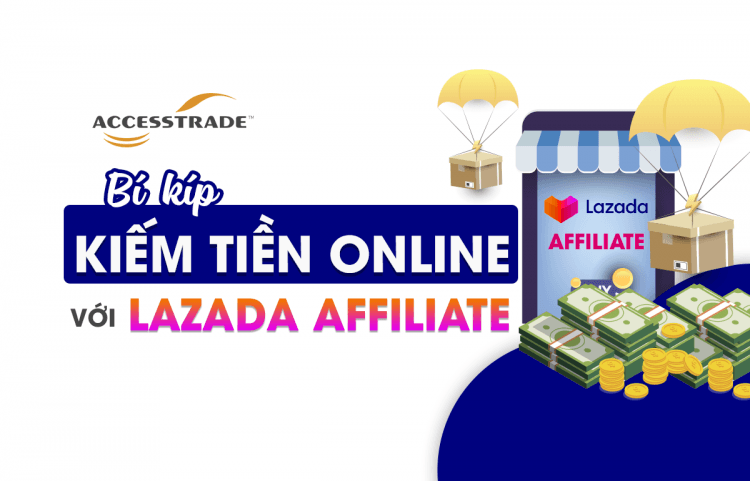kiếm tiền online với lazada affiliate