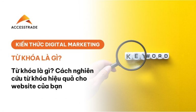 Cách nghiên cứu từ khoá từ cơ bản