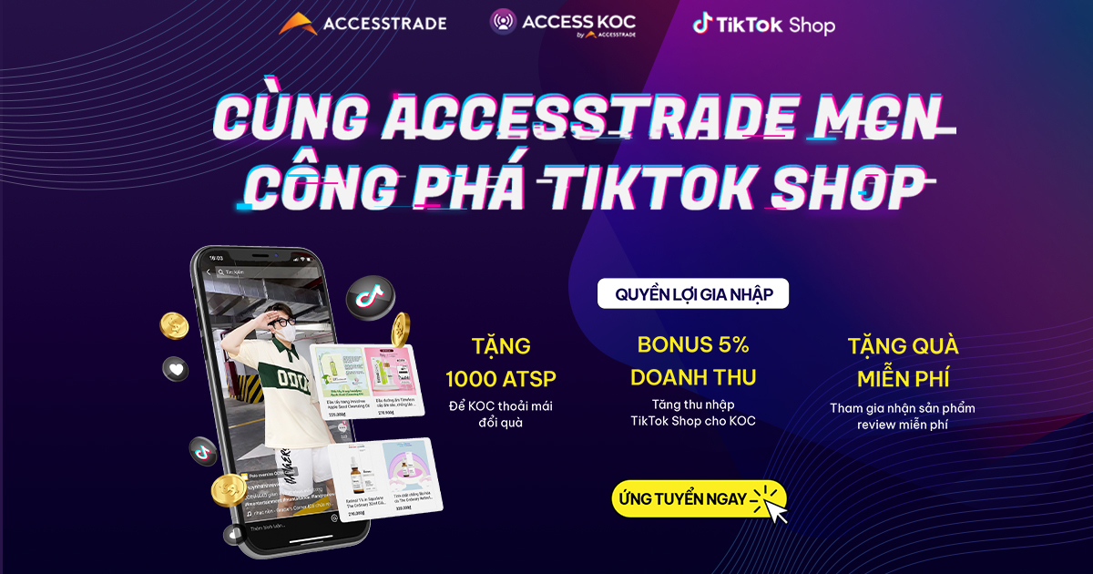 Read more about the article ACCESSTRADE trở thành MCN chính thức của TikTok Shop