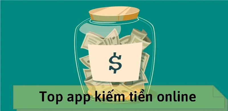 App kiếm tiền online