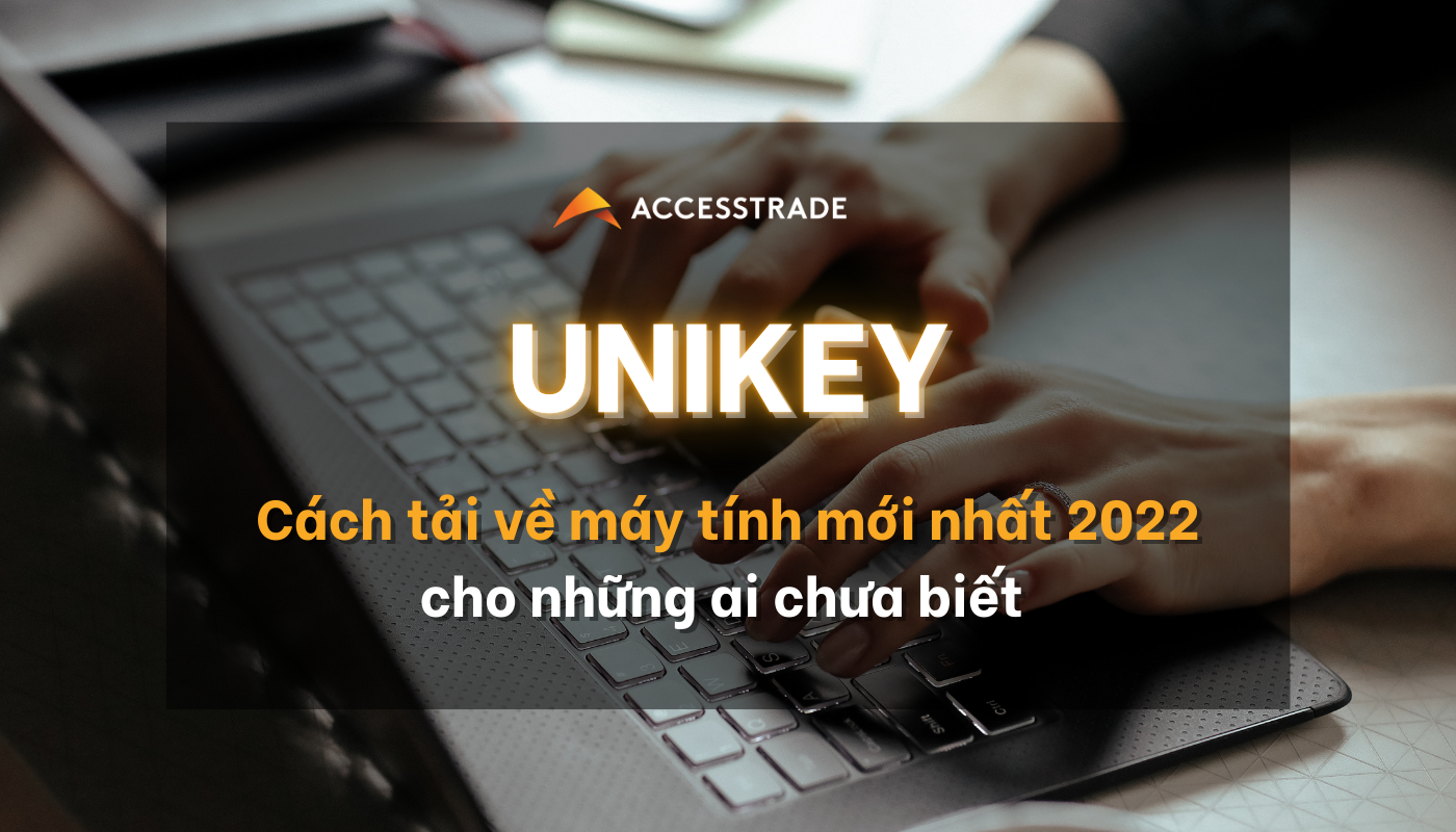 Read more about the article Cách tải UniKey mới nhất 2022 cho những ai chưa biết