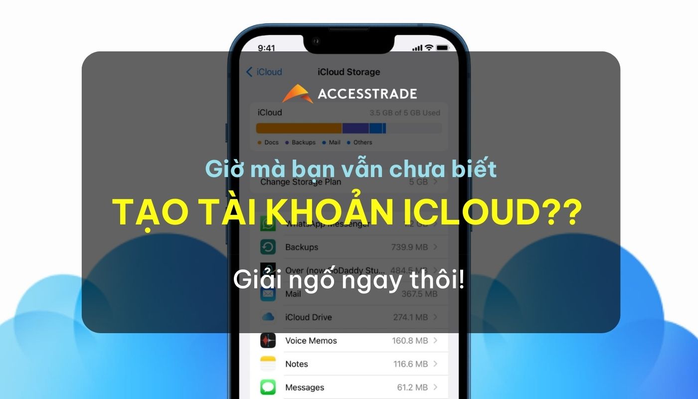 Hướng dẫn tạo tài khoản iCloud - Lưu trữ, Bảo mật và hơn thế nữa
