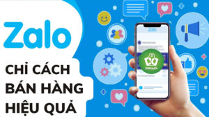 cach-ban-hang-tren-zalo-hieu-qua