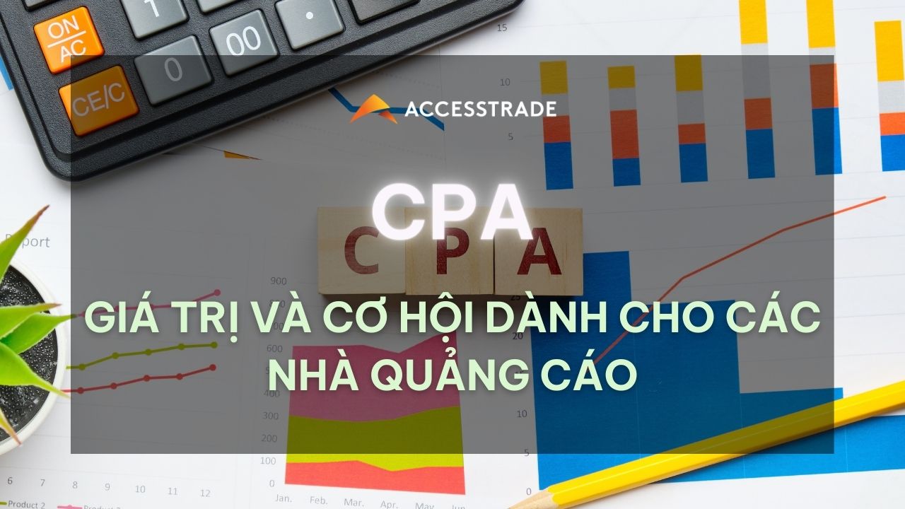 Cách tham gia và kiếm tiền từ CPA network?