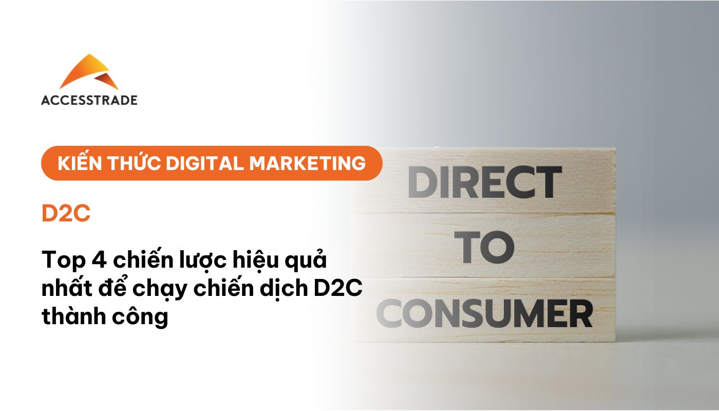 cách chạy chiến dịch D2C