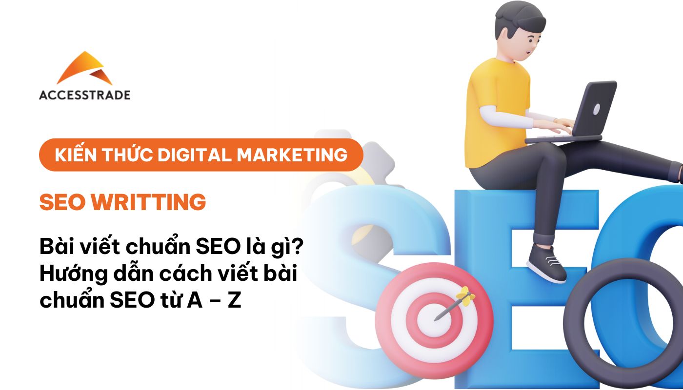 Cách viết bài chuẩn SEO từ a-z