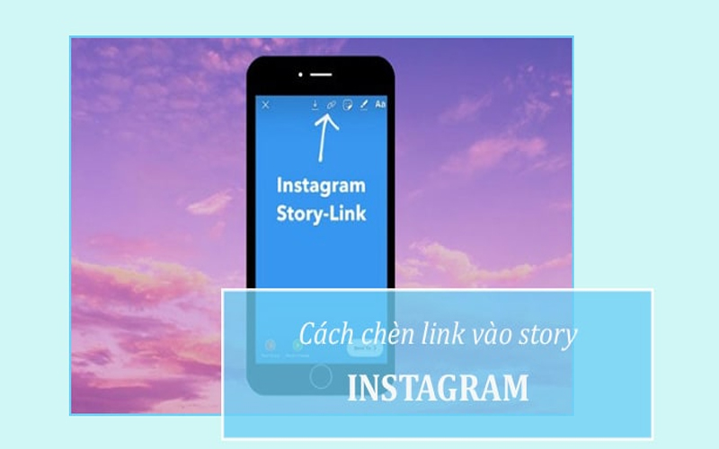 Tìm hiểu cách chèn link vào story trên instagram để làm gì?