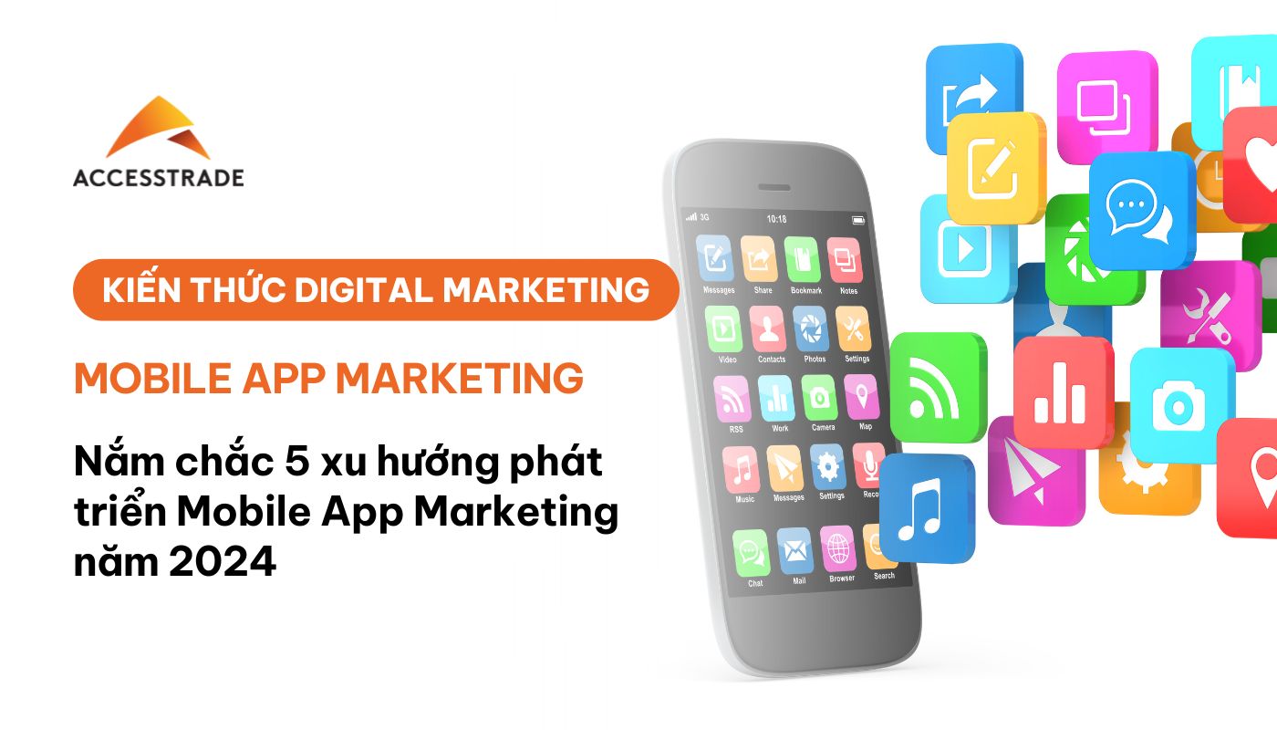 Xu hướng mobile app marketing