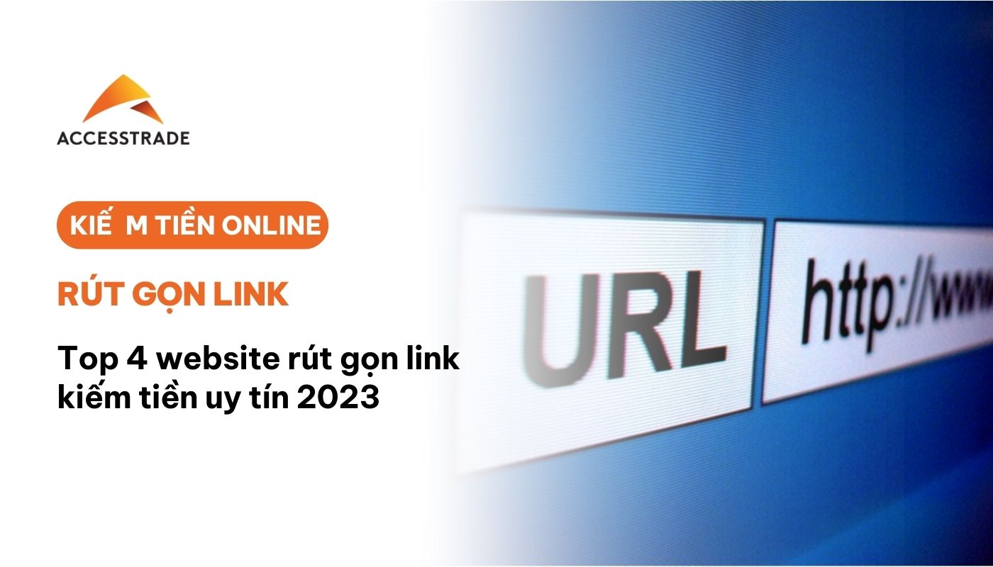 Top 4 website hỗ trợ rút gọn link
