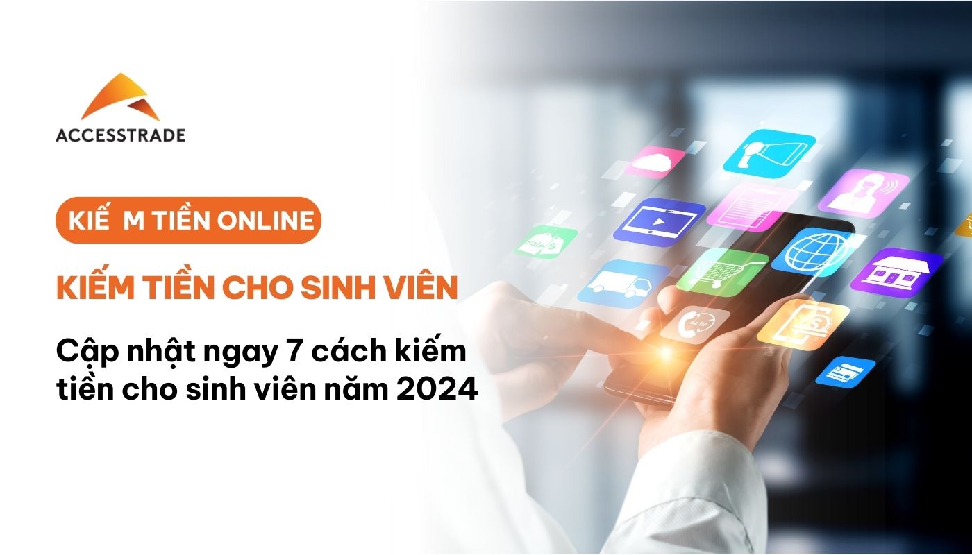 7 cách kiếm tiền cho sinh viên