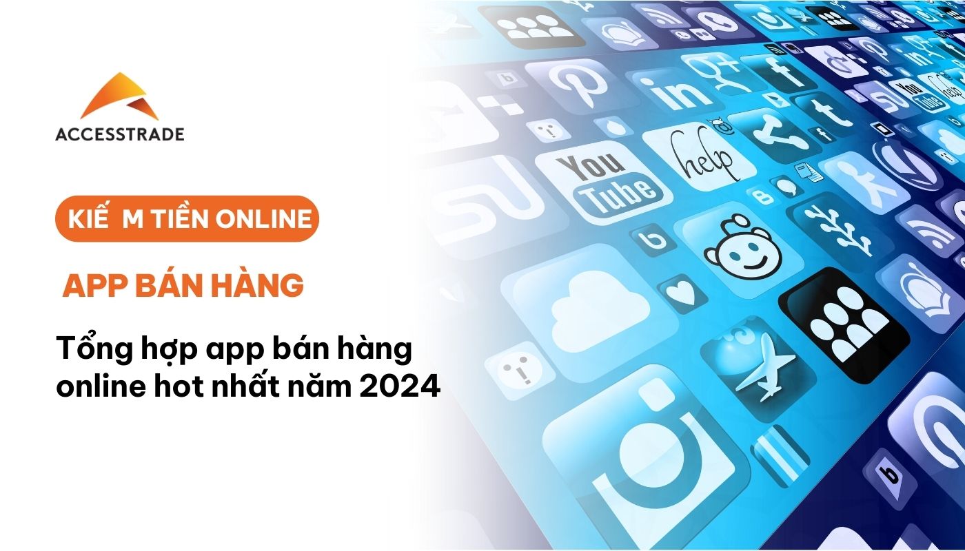 App bán hàng online hot 2024