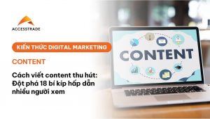 Bí kíp viết content thu hút người xem