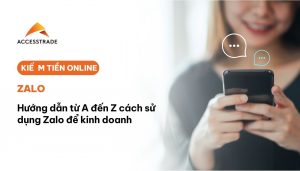 Cách sử dụng zalo để kinh doanh