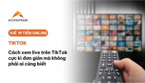 cách xem live trên TikTok