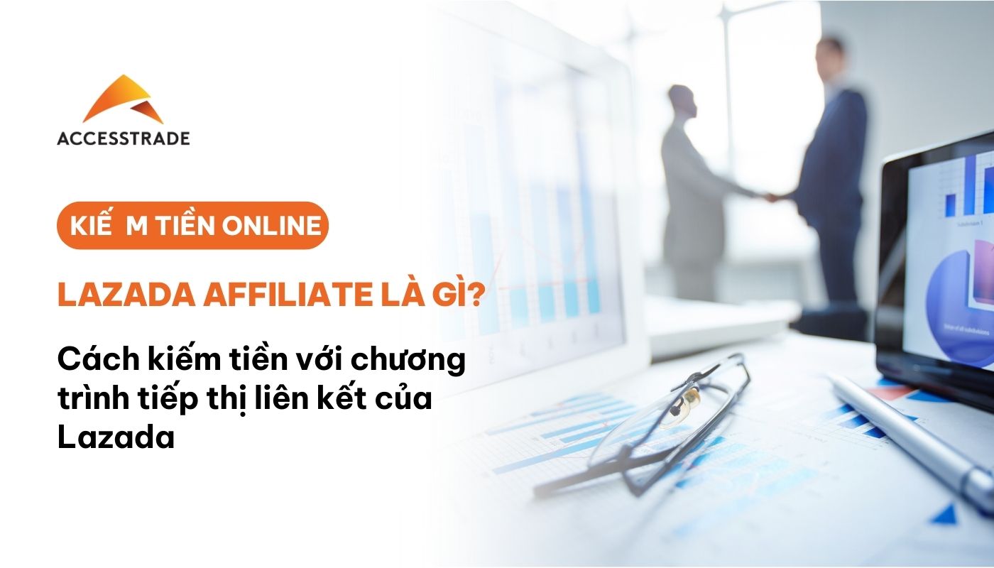 chương trình tiếp thị liên kết của lazada