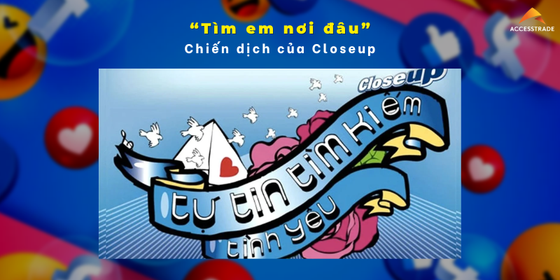 Chiến dịch "Tìm em nơi đâu" của Closeup