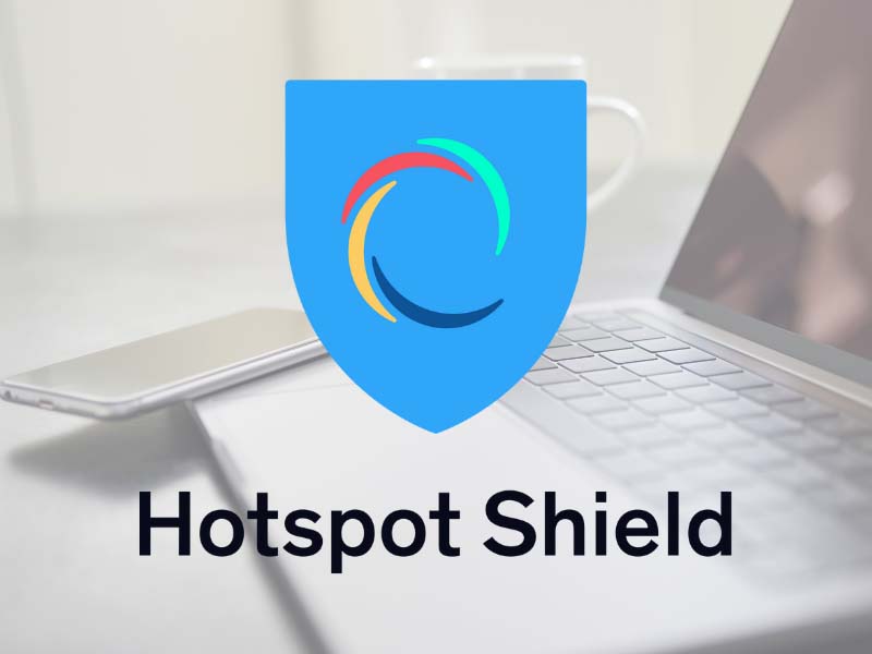 Hotspot Shield với khả năng truy cập không giới hạn