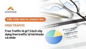 Cách xây dựng free traffic hiệu quả
