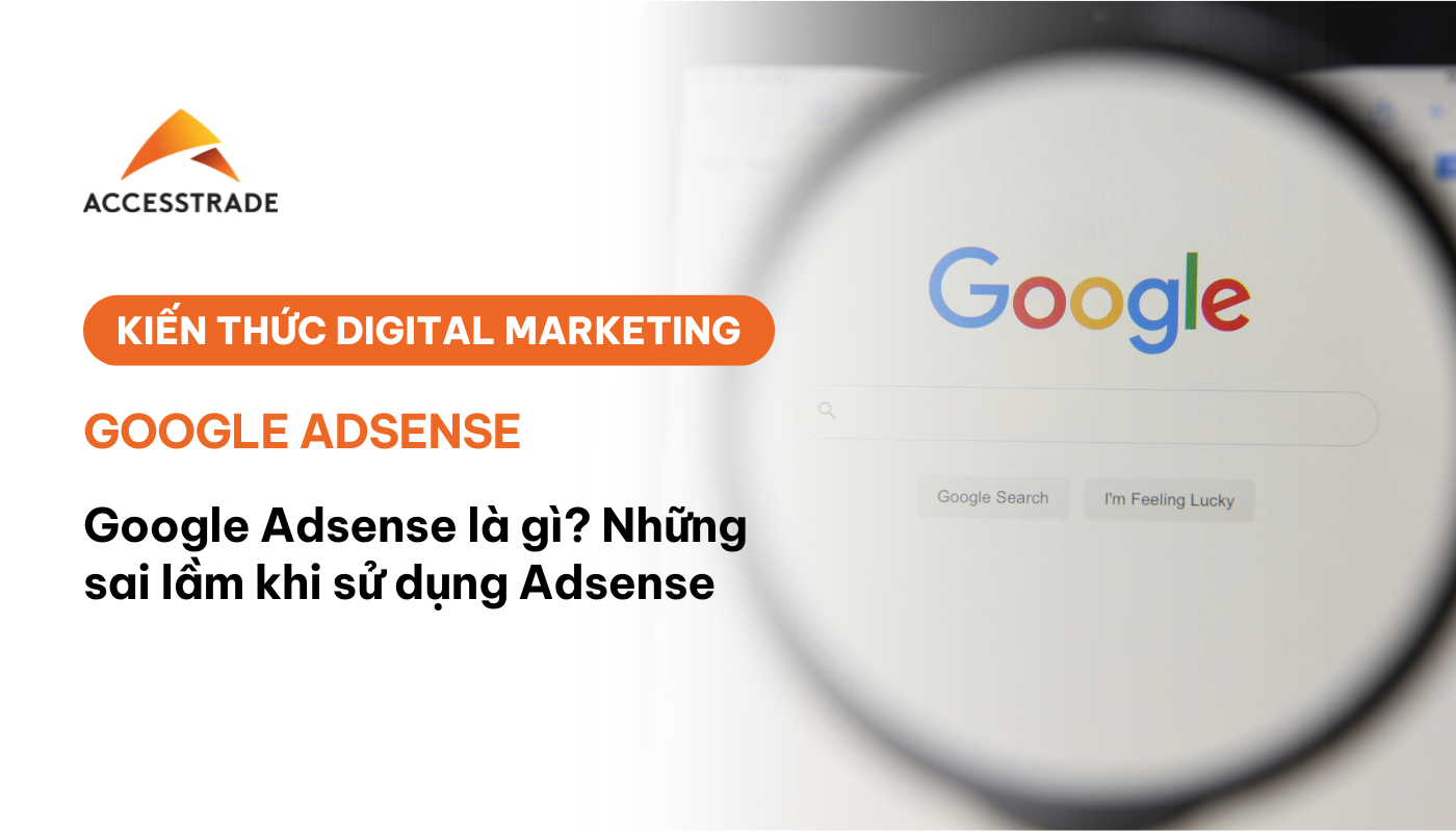 Tìm hiểu về Google Adsense