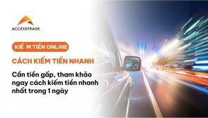 Kiếm tiền nhanh trong một ngày