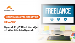 Cách kiếm tiền trên Upwork