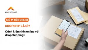 Kiếm tiền với dropshipping