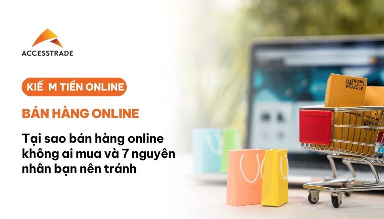 Tại sao bán hàng online không ai mua--01