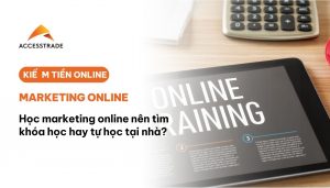 Tự học marketing online