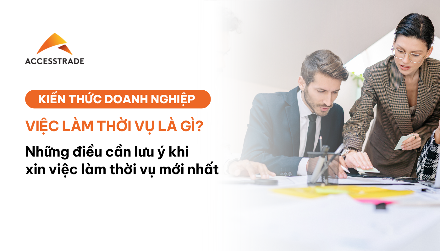 Việc làm thời vụ là gì?