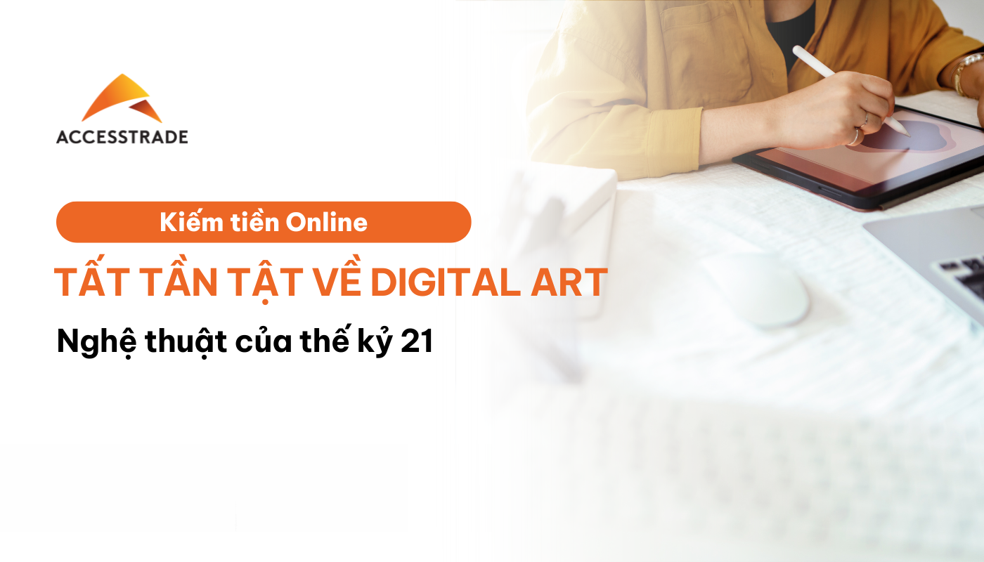 Tất tần tật về Digital Art