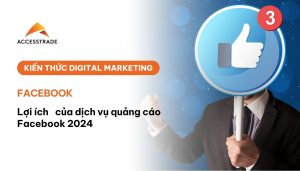 Các dịch vụ quảng cáo Fcaebook