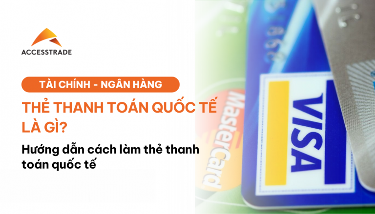 THẺ THANH TOÁN QUỐC TẾ