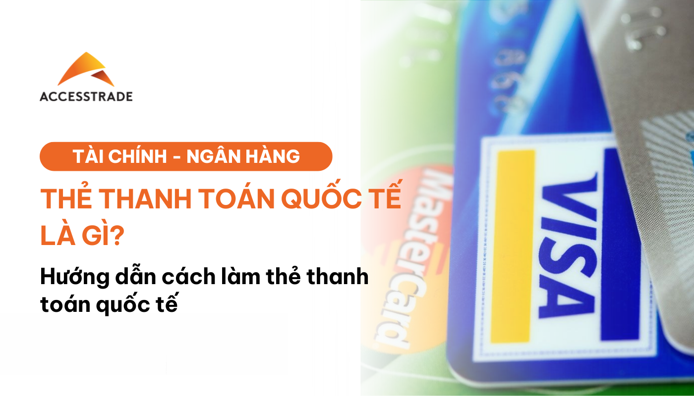 THẺ THANH TOÁN QUỐC TẾ
