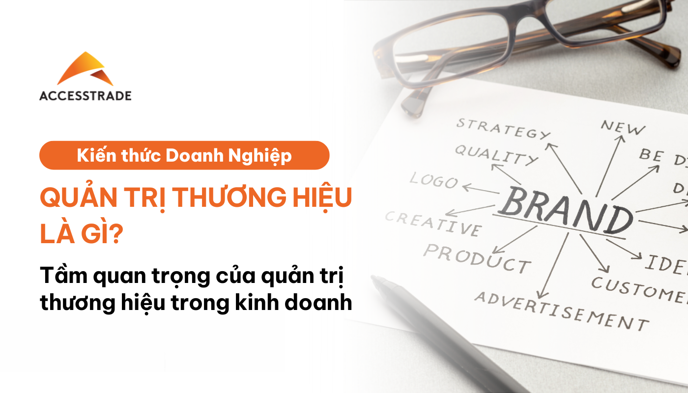 Quản Trị Thương Hiệu Là Gì?