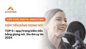 Kiếm tiền bằng giọng nói 2024
