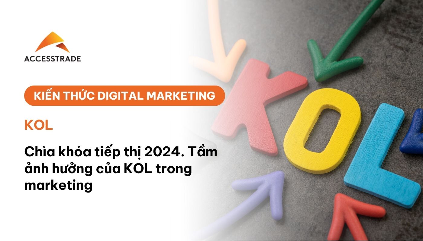 KOL trong marketing