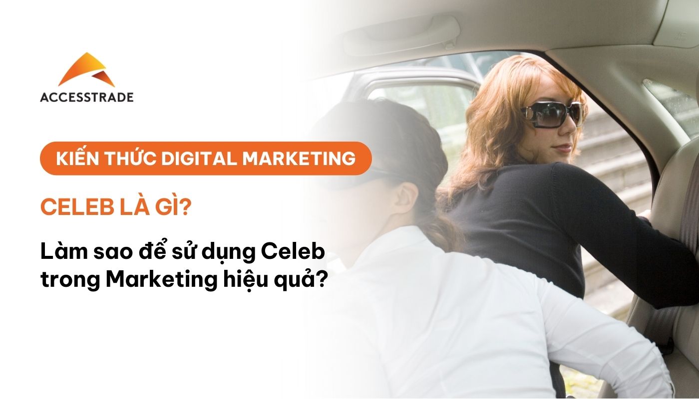 Sử dụng Celeb trong marketing