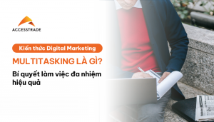 Multitasking là gì