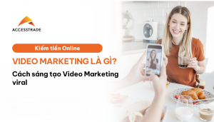 Video Marketing là gì