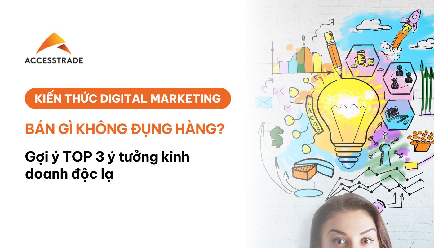 Bán gì không đụng hàng