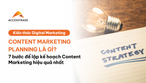 contet-marketing-planning-la-gi-7-buoc-lap-ke-hoach-content-marketing-hieu-qua-nhat