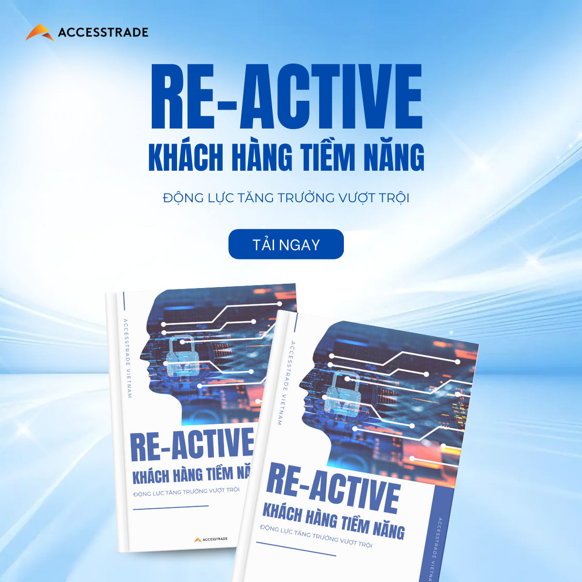 RE-ACTIVE KHÁCH HÀNG TIỀM NĂNG