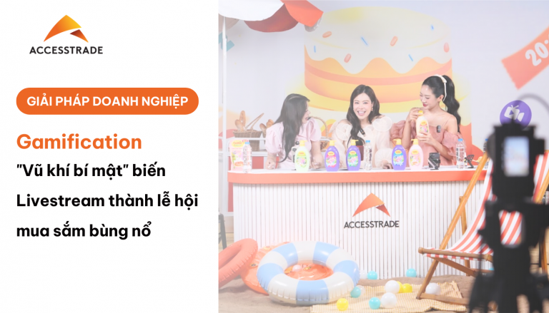 Gamification: "Vũ khí bí mật" biến Livestream thành lễ hội mua sắm bùng nổ