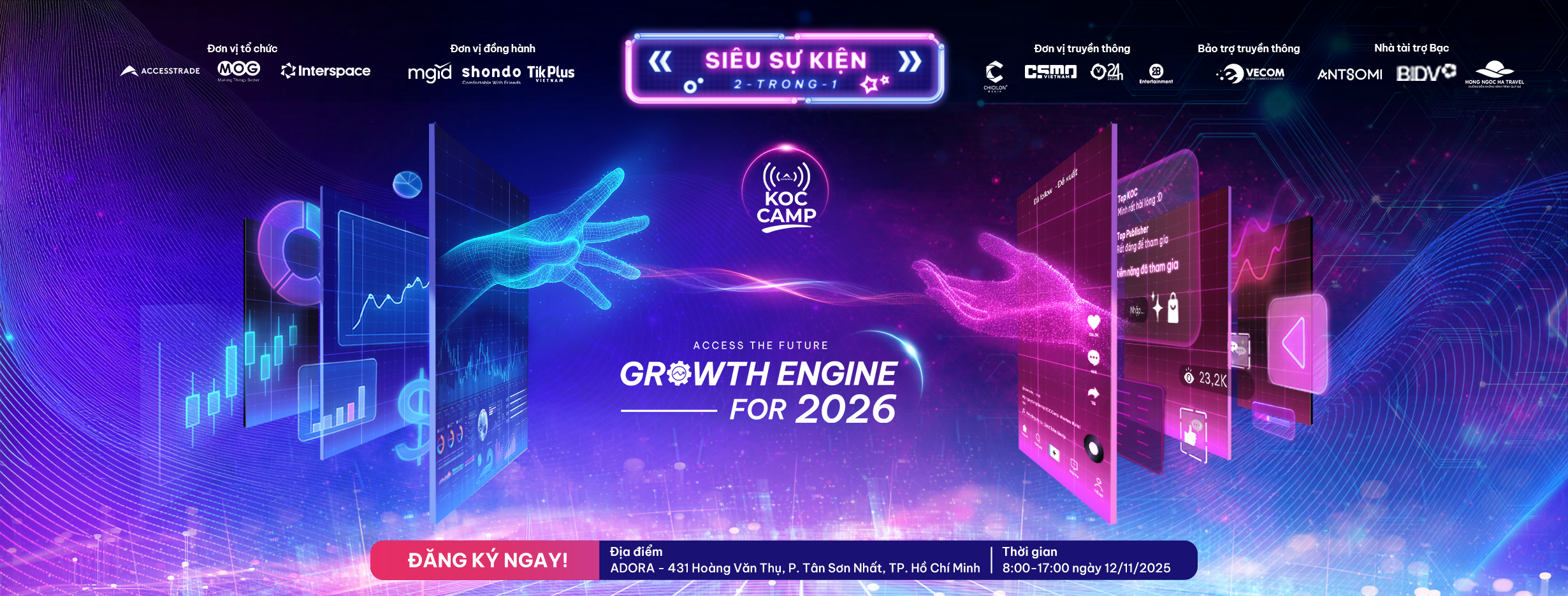Siêu sự kiện 2-trong-1 "Access the Future x KOC Camp"